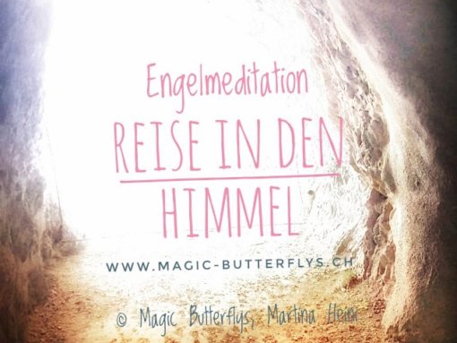 Engelmeditation - Reise in den Himmel, Magic Butterflys